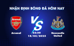 arsenal newcastle united 18 05 ngoai hang anh
