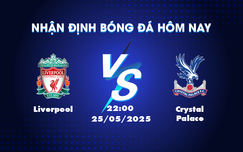 liverpool crystal palace 25 05 ngoai hang anh